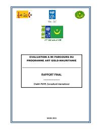 Final evaluation  for  Programme Cadre ART GOLD Mauritanie
