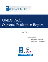 Evaluation of UNDP-ACT's (Action for Cooperation and Trust) work between 2005-2012