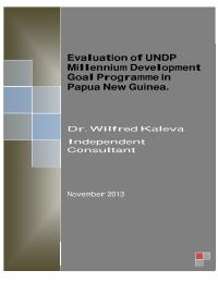 Evaluation of UNDP Millennium Development Programme in Papua New Guinea