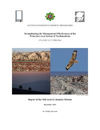 Strengthening the Management Effectiveness of the Protected Area System of Turkmenistan - Mid-Term Evaluation