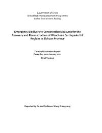 Terminal Evaluation Report - emergency biodiversity conservation measures for the recovery and reconstruction of Wenchuan earthquake hit regions in Sichuan Province
