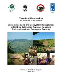 Terminal Evaluation of 'Nagaland Sustainable Land and Ecocystem Management'