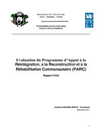 Evaluation finale du Programme d'Appui à la réintégration à la reconstruction et à la réhabilitation communautaire