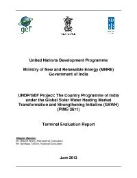 Terminal Evaluation- UNDP India / MNRE Project 61121: Global Solar Water Heating Market Transformation and Strengthening Initiative (India GSWH) Project