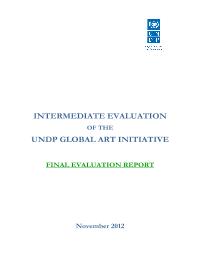 Intermediate Evaluation of the UNDP Global ART Initiative; Final Evaluation Report