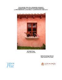 Evaluación Final: Consolidando la Paz en Guatemala mediante la prevención de la violencia y gestión del conflicto