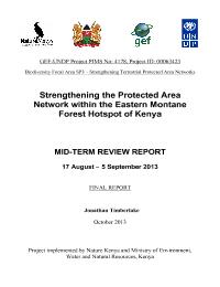 Strengthening the Protected Area Network with the Eastern Montane Forest Hotspots of Kenya