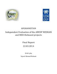 Independent Evaluation of Afghanistan Rural Enterprise Development Programme(AREDP) and RED-Helmand  Projects