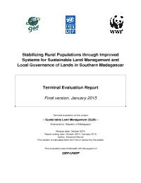 Evaluation finale du projet « Stabilisation des populations rurales à travers des systèmes de  gestion durable et de gouvernance locale des terres dans l'extrême Sud de Madagascar »