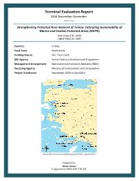 PIMS 3697: Strengthening Protected Area Network of Turkey: Catalyzing Sustainability of Marine and Coastal Protected Areas Project