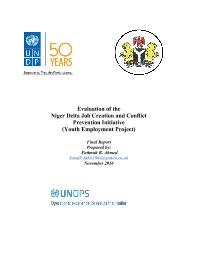 Evaluation of the Niger Delta Job Creation and Conflict Prevention Initiative (Youth Employment Project)
