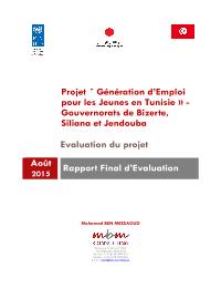 Evaluation finale du projet de génération d'emploi pour les jeunes en Tunisie (Gouvernorats de Siliana, Jendouba et Bizerte)
