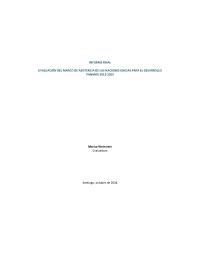 Evaluacion Final del  Marco de Cooperacion del Sistema de Naciones Unidas 2012-2015
