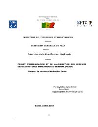 Evaluation finale du Projet d'Amélioration et de Valorisation des Services des Ecosystèmes Forestiers au Sénégal (PASEF)