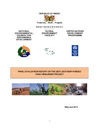 Evaluation of Implementing NAPA priority interventions to build resilience and adaptive capacity of the agriculture sector to climate change in Niger