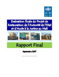 Evaluation du Projet restauration de l'autorite de l'Etat et acces a  la justice au Nord du Mali