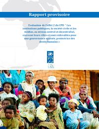 Evaluation de l'effet 2 du Programme Pays du PNUD / Madagascar 2015-2019 "Les institutions publiques, la société civile et les médias, au niveau central et décentralisé, exercent leurs rôles et sont redevables pour une gouvernance apaisée, protectrice des droits humains."