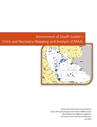 Assessment of South Sudan's Crisis and Recovery Mapping and Analysis (CRMA)