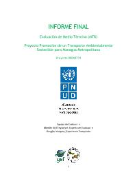 Evaluación de Medio Término: Proyecto promoción de un transporte ambientalmente sostenible para managua metropolitana