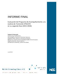 Evaluación del Programa de Acompañamiento a la Justicia de Transición (PAJUST) en su segunda fase (2015-2018)