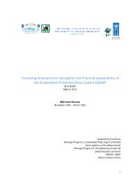 Mid-term evaluation of  Promoting ecotourism to strengthen the financial sustainability of the Guatemalan Protected Areas System (SIGAP)