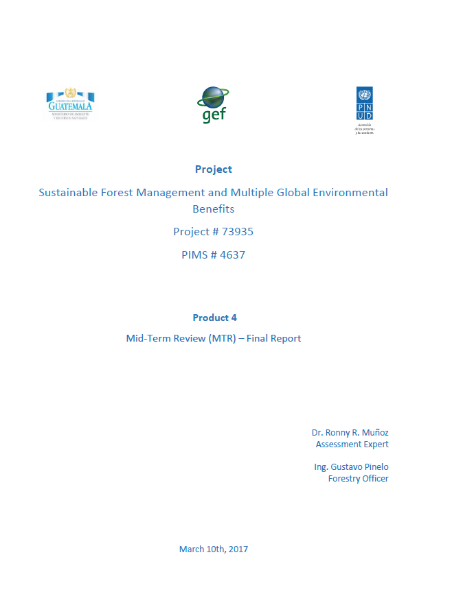 Mid-term evaluation Sustainable Forest Management and Multiple Global Environmental Benefits