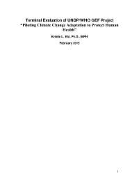 Terminal Evaluation for "Piloting Climate Change Adaptation to Protect Human Health" (PIMS 3248)