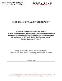 Mid-term Evaluation - UNDP RSC Africa: 'Strengthening Regional and National Legislative Environments to Support the Human Rights of LGBT People and Women and Girls affected by HIV and AIDS in Sub-Saharan Africa' (A SIDA Supported Project)