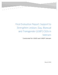 Final Evaluation for support to Strengthen Lesbian, Gay, Bisexual, and Transgender (LGBT) CSOs in Viet Nam