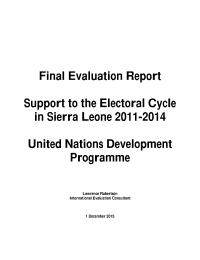 Outcome Evaluation of Support to Electoral Cycle in Sierra Leone 2011-14