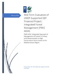 Mid-term Evaluation for SFM (Integrated Approach to Management of Forests in Turkey, with Demonstration in High Conservation Value Forests in the Mediterranean Region) under Climate Change and Environment (CCE) Portfolio