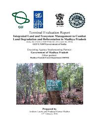Terminal Evaluation of Integrated Land and Ecosystem Management to Combat Land Degradation and Deforestation in Madhya Pradesh
