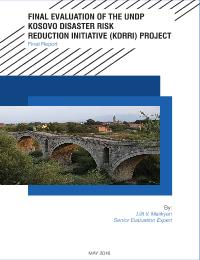 Final Evaluation of the UNDP Kosovo Disaster Risk Reduction Initiative (KDRRI) Project