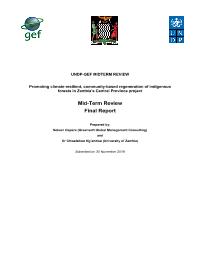 Mid-Term Evaluation of the promoting climate-resilient, community-based regeneration of indigenous  forests in Zambia Central Province project