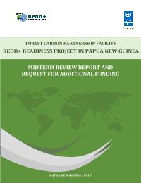 Mid-Term Review of Forest Carbon Partnership Facility’s REDD+ Readiness Project in Papua New Guinea