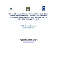 Strengthening Climate information and Early Warning Systems in Tanzania for Climate Resilient Development and Adaptation to Climate Change Project Mid-term Review