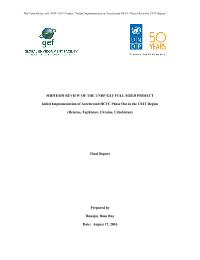 Midterm Review of the UNDP-GEF Full Sized Project Initial Implementation of Accelerated HCFC Phase Out in the CEIT Region (Belarus, Tajikistan, Ukraine, Uzbekistan)