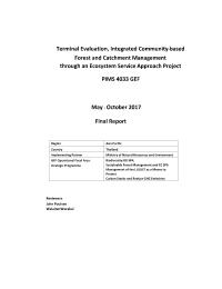 Terminal Evaluation, Integrated Community-based Forest and Catchment Management through an Ecosystem Service Approach Project