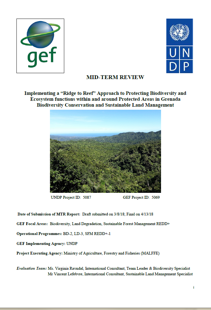 Implementing a “Ridge to Reef” Approach to Protecting Biodiversity and Ecosystem functions within and around Protected Areas in Grenada (00091627)