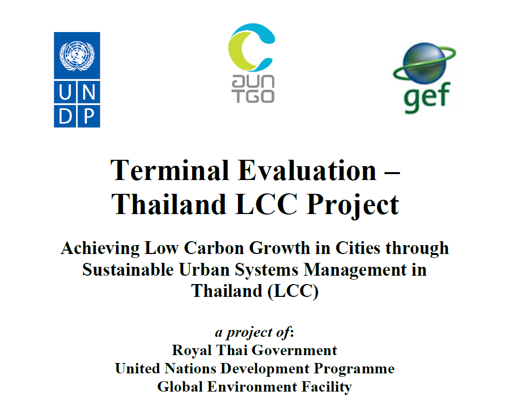 Final Evaluation: Achieving Low Carbon Growth in Cities through Sustainable Management in Thailand