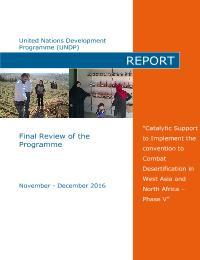 Final review of the Programme “Catalytic Support to Implement the UN Convention to Combat Desertification in West Asia and North Africa - Phase V"