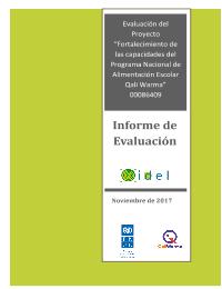 Evaluación del Proyecto "Fortalecimiento de las capacidades del Programa Nacional de Alimentacion Escolar Qali Warma"