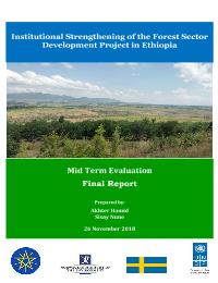 Institutional Strengthening of the Forest Sector Development Project in Ethiopia mid term evaluation