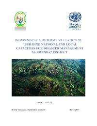 Mid-Term Evaluation of Building National and Local Capacities for Disaster Risk Management in Rwanda