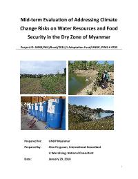 Midterm Evaluation: Addressing Climate Change Risk on Water resource and Food security in Dry Zone Myanmar (AF)