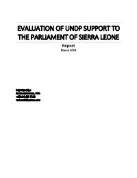 EVALUATION OF UNDP SUPPORT TO THE PARLIAMENT OF SIERRA LEONE