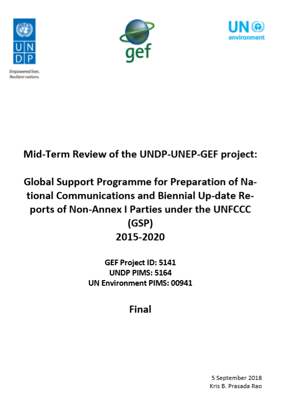 Mid-Term Review of the UNDP-UNEP-GEF project: Global Support for Preparation of National Communications and Biennial Up-date Reports of Non-Annex I Parties under the UNFCCC 2015-2020