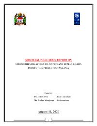 MID-TERM EVALUATION REPORT ON STRENGTHENING ACCESS TO JUSTICE AND HUMAN RIGHTS PROTECTION PROJECT IN TANZANIA