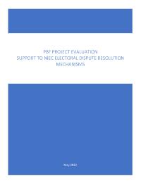 PBF project evaluation "Support to NIEC Electoral Dispute resolution Mechanisms" 