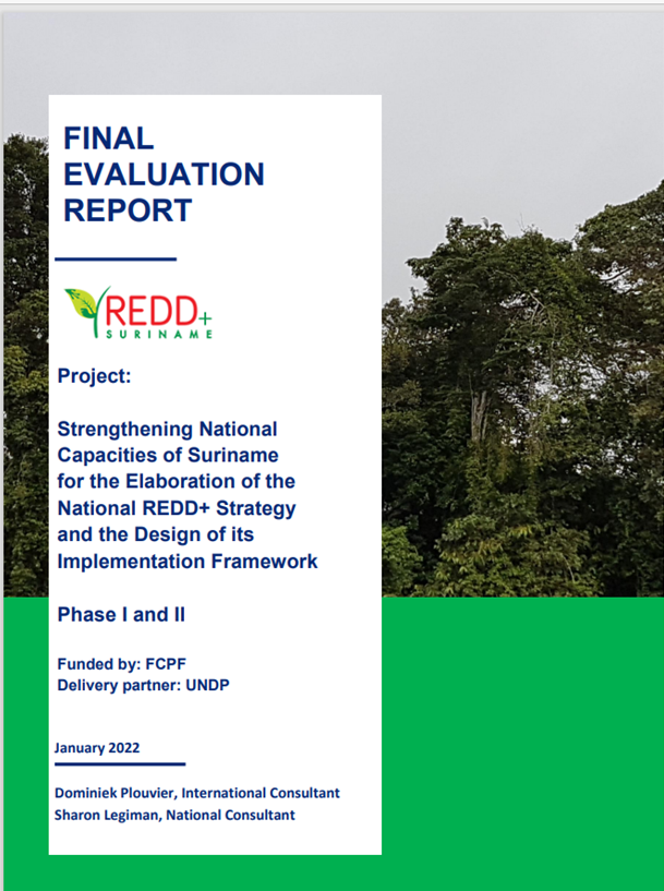 Final Evaluation Strengthening national capacities of Suriname for the elaboration of the national REDD+ strategy